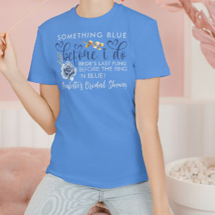 Elegant Something Blue Before I Do Bridal Shower Tri-Blend Shirt