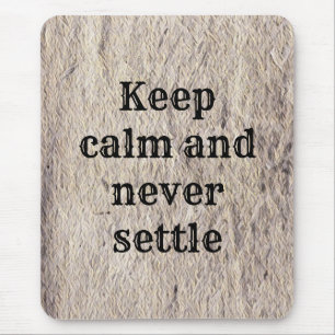Elegant Sophisticated Inspirational Message Mouse Pad