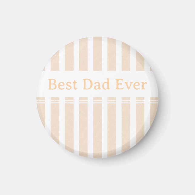 Elegant Striped Best Dad Ever Personalised Magnet (Front)