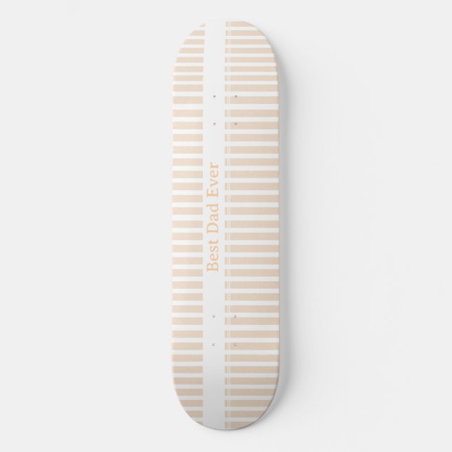 Elegant Striped Best Dad Ever Personalised Skateboard (Front)