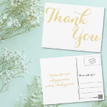 Elegant Stylish Faux Gold Script White Thank You Postcard<br><div class="desc">Create your own custom, personalised, elegant thank you note postcard. Simply enter your message / thank you note. Elegant thank you note postcard for use on wedding, marriage anniversary, birthday, graduation, bridal shower, baby shower, holidays, or any other special occasion related mailings OR to thank the nursing, medical, healthcare staff...</div>