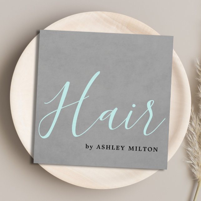 Elegant Texture Grey Turquoise Typography Hair Square Business Card (Creator Uploaded)