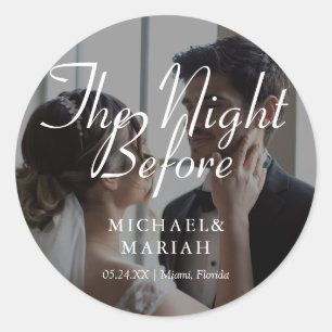 Elegant The Night Before Rehearsal Dinner Photo Classic Round Sticker