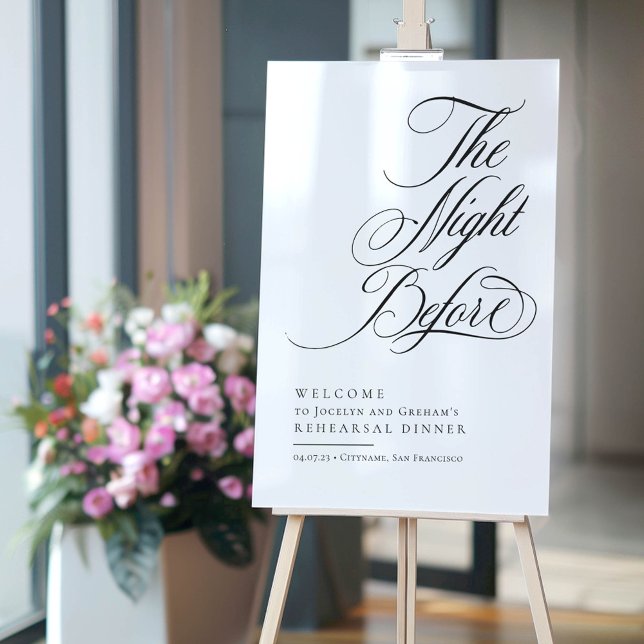 Elegant The Night Before Rehearsal Dinner Welcome Acrylic Sign (The Night Before Rehearsal Dinner White Acrylic Welcome Sign)