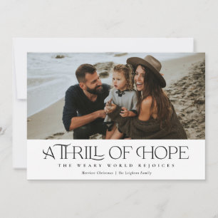 Elegant Thrill of Hope   Black Photo Christmas  Holiday Card