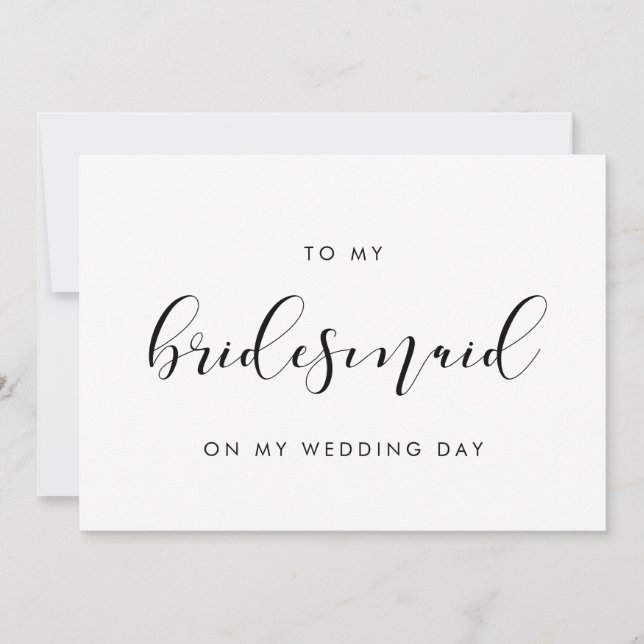 Elegant To my Bridesmaid on my wedding day card (Front)