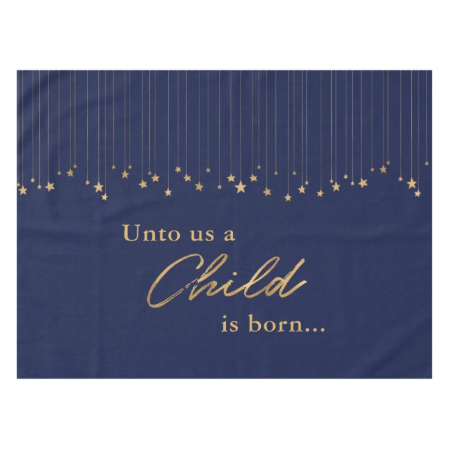 Elegant Unto Us Child is Born Gold Blue Christmas Tablecloth (Front (Horizontal))