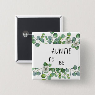 Elegant Watercolor Eucalyptus Auntie-to-be 15 Cm Square Badge