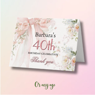 Elegant Watercolor Pink Bow Floral 40th Birthday Thank You Card