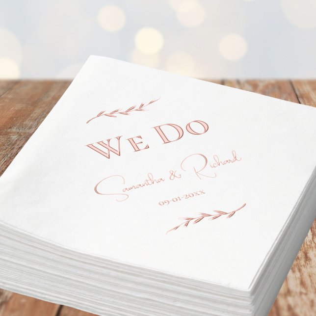 Elegant "We Do" Couples Names Date Rose Gold Foil Napkins (Creator Uploaded)