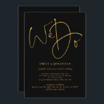 Elegant We Do Golden Script QR Code Black Wedding Invitation<br><div class="desc">Elegant We Do Golden Script QR Code Black Wedding. Add your QR code to your wedding website on the back so your guests can RSVP and see all the details online without the need for separate enclosures. A simple yet elegant design with golden yellow typography on classic black background. Stylish...</div>