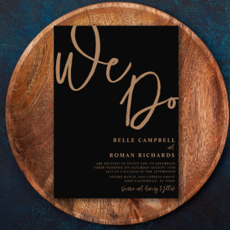 Elegant We Do Script Black and Gold Wedding   Invitation