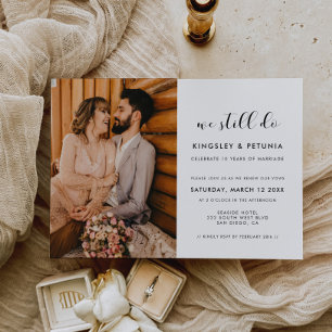 Elegant We still do Vow renewal photo Invitation