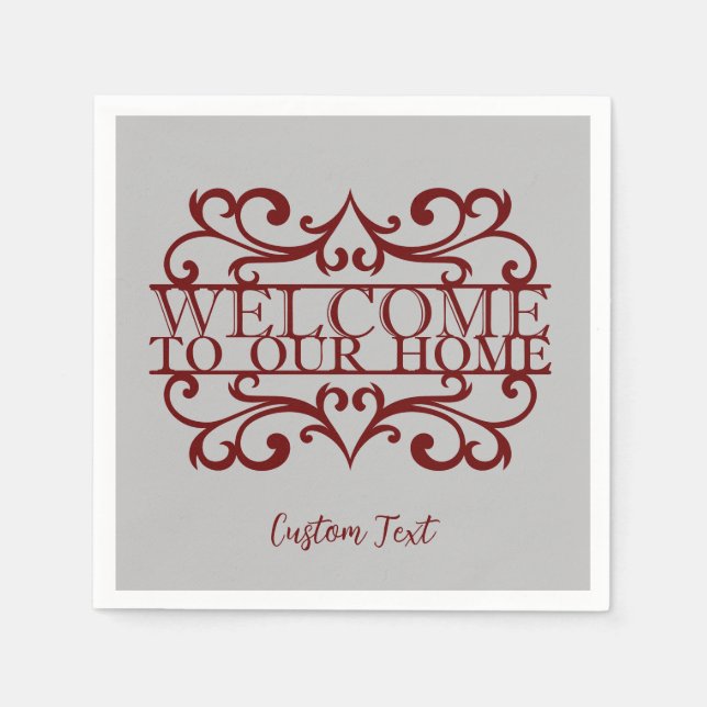 Elegant Welcome To Our Home Quote Burgundy  Napkin (Front)