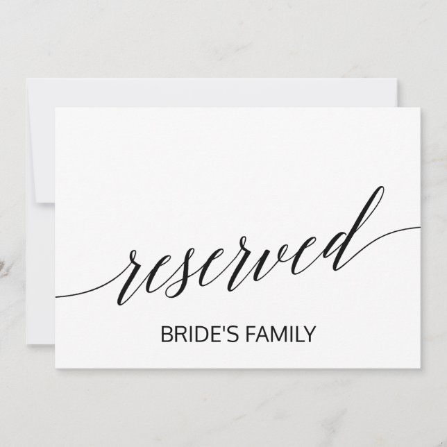 Elegant White and Black Calligraphy Reserved Sign (Front)