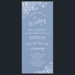 Elegant White Curls on Dusty Blue Fancy Wedding Programme<br><div class="desc">This beautiful wedding program features an elegant design with white text on a dusty blue or periwinkle coloured background and lacy white curls and swirls in the corners. The titles are written in fancy script calligraphy, and there is space for your ceremony and wedding party details, as well as a...</div>