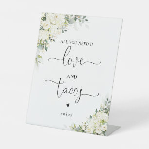 Elegant White Floral Love and Tacos Sign