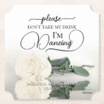 Elegant White Rose Don't Take My Drink Wedding Paper Coaster<br><div class="desc">This wedding coaster is elegant, stylish, and fun! It features a photo of a single long-stemmed ivory, white, or cream coloured rose lying on its side mirrored in a pool of water. The text reads "Please don't take my drink, I'm dancing" written in modern script lettering. There is space for...</div>