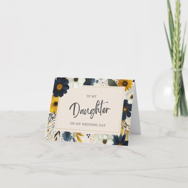 Elegant Wildflowers To My Daughter Beige Wedding Card (Front)
