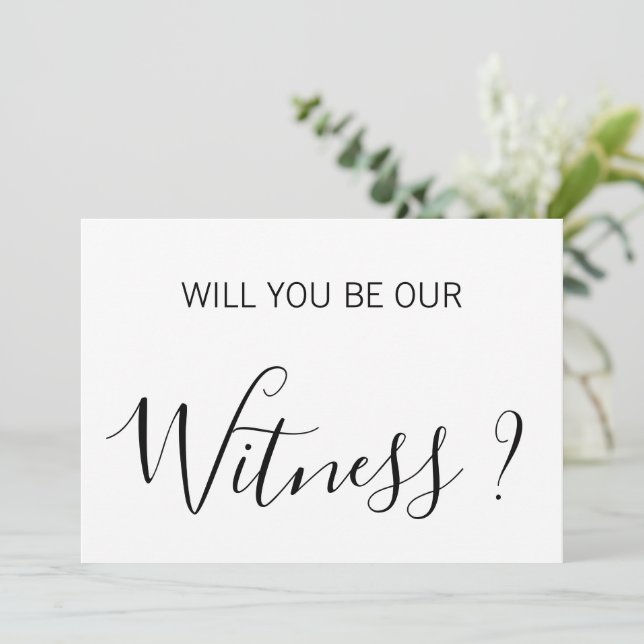 Elegant Will You Be Our Witness Proposal Card (Standing Front)