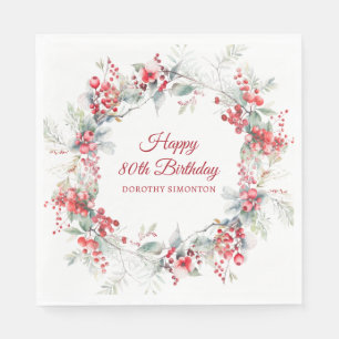 Elegant Winter Berry Botanical 80th Birthday Napkin