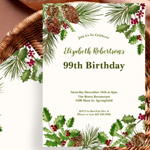 Elegant Winter Greenery 99th Birthday Invitation