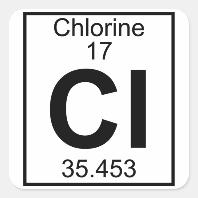 Element 017 - Cl - Chlorine (Full) Square Sticker (Front)
