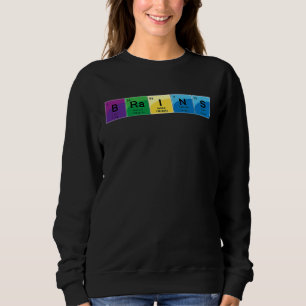 Elemental Brains Periodic Table Word Sweatshirt