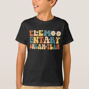 Elementary Dream Team Back To School T-Shirt