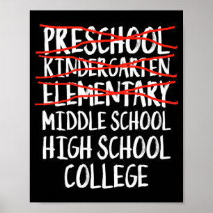 Elementary Graduation Gift Middle school back to s Poster