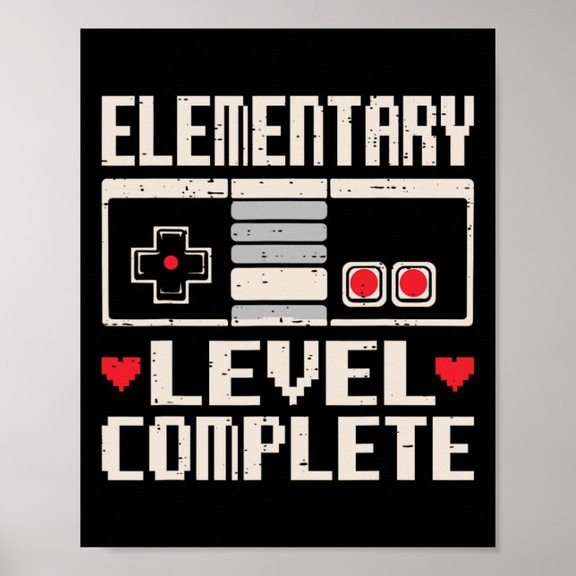 Elementary Level Complete Gamer Cl Of 2025 Graduat Poster (Front)