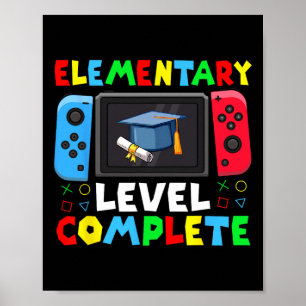 Elementary Level Complete Graduation Cl 2025 Gamer Poster