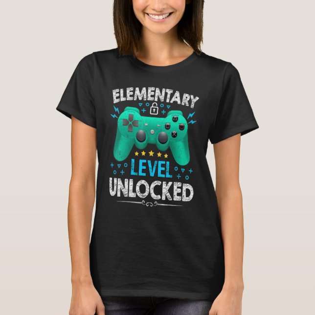 Elementary Level Unlocked Gamer  First Day Of Scho T-Shirt (Front)