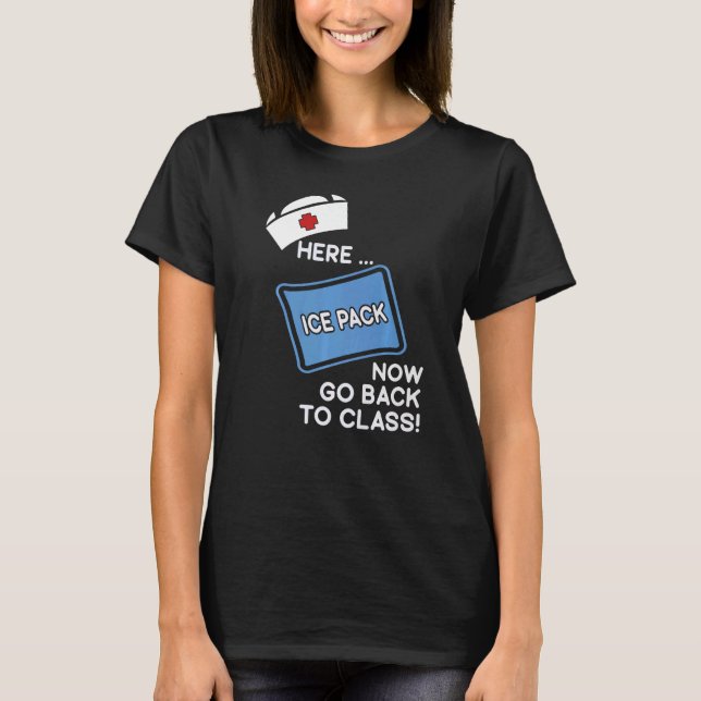 Elementary Nurses Ice Pack Back To Class School Nu T-Shirt (Front)