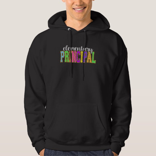 Elementary Principal Back to School Worker Supplie Hoodie (Front)