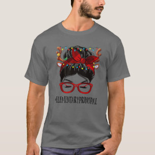 Elementary Principal Christmas Woman Messy Bun Buf T-Shirt