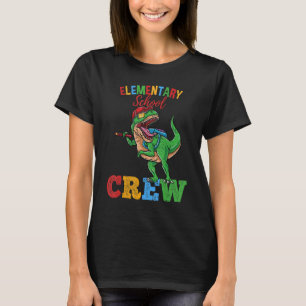Elementary School Crew Rex Dinosaur Back To School T-Shirt