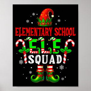 Elementary School Elf Squad Xmas Elf Hat Scute Ss  Poster