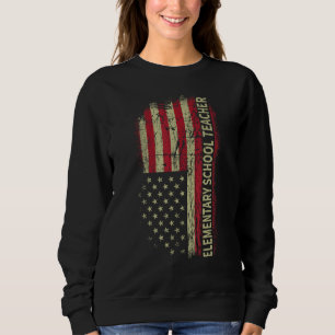 Elementary Teacher Day 4th Of July US Flag Men Pat Sweatshirt