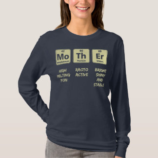 Elements of a Mother Periodic Table Mum Mother's T-Shirt