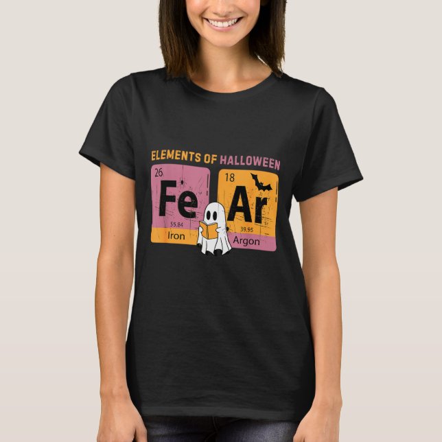 Elements Of Halloween Fear Periodically Halloween  T-Shirt (Front)
