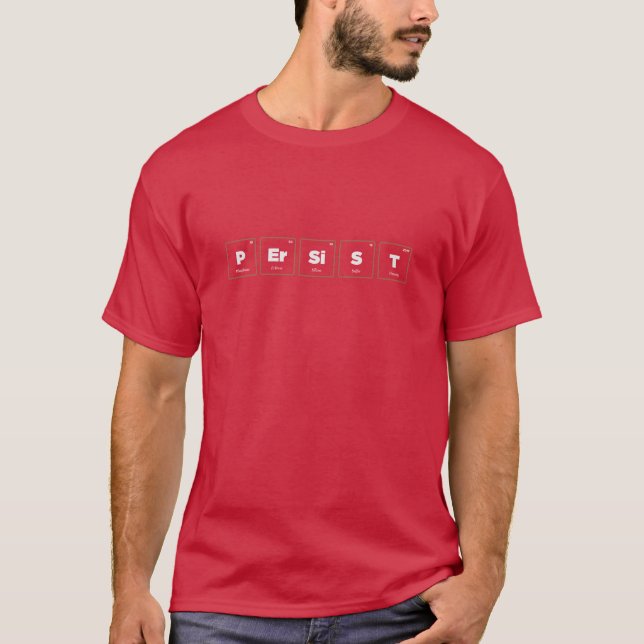 Elements of Persistence T-Shirt (Front)
