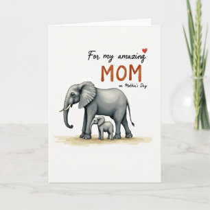 Elephant Amazing Mom Card