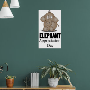 Elephant Appreciation Day Poster