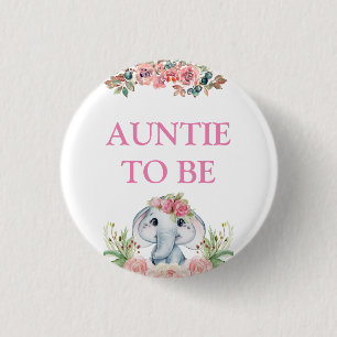 Elephant Baby Shower Auntie To Be 3 Cm Round Badge