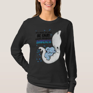 Elephant Be Okay Suicide Prevention Awareness Ribb T-Shirt