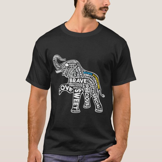 Elephant Down Syndrome Day Sensitivization Motivat T-Shirt (Front)