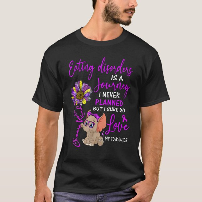 Elephant Eating Disorders Is A Journey I Never Pla T-Shirt (Front)