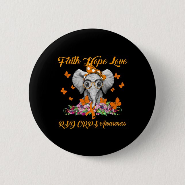 Elephant Faith Hope Love RSD CRPS Awareness  6 Cm Round Badge (Front)