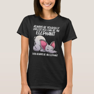 Elephant For Men Women Elephant Animal T-Shirt